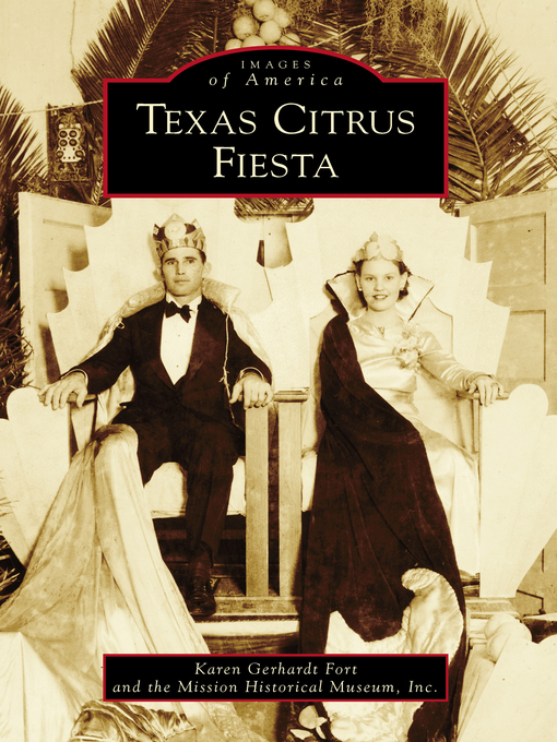 Title details for Texas Citrus Fiesta by Karen Gerhardt Fort - Available
